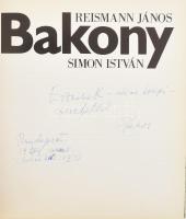 Reismann János-Simon István: Bakony. DEDIKÁLT! Bp., 1973, Corvina. Kiadói kartonált kötés, kissé kop...