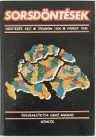 Sorsdöntések. A kiegyezés - 1867. A trianoni béke - 1920. A párizsi béke - 1947. Összeáll., szerk., az előszót és a magyarázó szövegeket írta: Gerő András. Bp., 1989, Göncöl. Kiadói kartonált papírkötés, a borítón némi kopással.