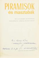 Kazimierz Michalowski: Piramisok és masztabák. DEDIKÁLT! Bp., 1973, Corvina. Kiadói egészvászon köté...