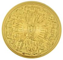 DN "Magyar Aranyóriások - 1563 koronázási érem" aranyozott Cu utánveret kapszulában (46mm)...