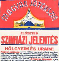 cca 1930 Magyar játékszín nagy méretű bemutatkozó plakátja, rácsplakát grafikával 32x90 cm