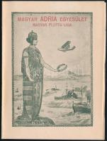 1916 Tengerre magyar. A Magyar Adria Egyesület - Magyar Flotta lIga felhívása. 4 p leporelló, képekkel