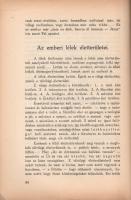 Röck Gyula: Bevezetés a misztikába. Tanulmány.
Dombóvár, 1941. Bagó Mihály Könyvkiadó (ny.) 191 + [...