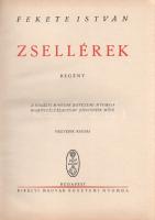 Fekete István: Zsellérek. Regény. A Királyi Magyar Egyetemi Nyomda regénypályázatának díjnyertes műv...