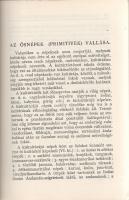 Kühár Flóris: Egyetemes vallástörténet. I. Ősnépek, őstörténelem, kihalt kultúrák. II. Nyugat és kel...