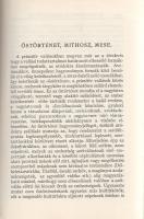 Kühár Flóris: Egyetemes vallástörténet. I. Ősnépek, őstörténelem, kihalt kultúrák. II. Nyugat és kel...