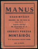 Manus szakintézet eredeti perzsa mintáiból. Bp., én,Manus,(Cegléd, Sárik Gyula és Géza-ny.), 1-110 p. Gazdag fekete-fehér képanyaggal illusztrált. Benne 3 kihajtható lappal. Kiadói papírkötés, a gerinc alsó részén hiánnyal.