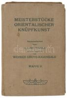 R. v. Oettingen . Werner Grote - Hasenbalg: Meisterstücke orientalischer Knüpfkunst. Neuberbeitet nach - - und ereitert von - -. Mappe II. [Berlin], én.,[Scarabaeus Verlag],2 p.+60 t. Német nyelven. Kiadói egészvászon mappa, több tábla hiánnyal (3,6,10,13-14,18-21,24-25,29-30,32,37,54), 3 tábla duplummal (33, 58, 59), néhány szakadt táblával, a hátoldalakon bejegyzésekkel, kissé kopott, kissé foltos borítóval, a mappa belső fülein szakadással.