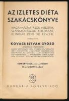 Kovács István Győző: Az ízletes diéta szakácskönyve. Összeáll.: - -. Bp., én., Hungária. 
Kiadói pa...