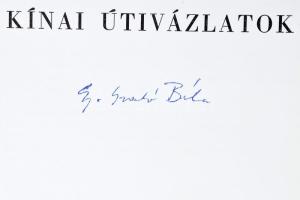Gy. Szabó Béla: Kínai útivázlatok. A szerző által ALÁÍRT példány! Bukarest, 1960, Állami Irodalmi és...