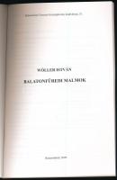 Wöller István: Balatonfüredi malmok. Balatonfüred Városért Közalapítvány kiadványai 51. Balatonfüred...