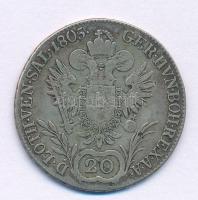 Ausztria 1805A 20kr Ag "I. Ferenc" T:VF,F patina
Austria 1805A 20 Kreuzer Ag "Franz ...