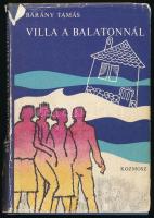 Bárány Tamás: Villa a Balatonnál. Bp., 1979, Kozmosz. Kiadói egészvászon-kötés, kopott, szakadt, kiadói papír védőborítóban, volt könyvtári példány.