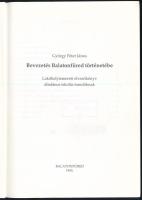 György Péter János: Bevezetés Balatonfüred történetébe. Balatonfüred, 1995, Városi Könyvtár. Kiadói ...
