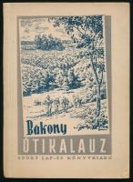 Darnay (Dornyay) Béla. Bakony útikalauz. Bp., 1955, Sport. Kihajtható térképpel. Kiadói papírkötés.