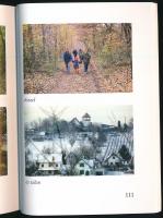 Zamárdi séták. Szerk.: Bemné Dr. Schneider Mária, Nagyné Horváth Klára. Zamárdi, 2008., Zamárdi Nagy...