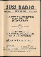 1929-1930 Süss Rádió rádió-katalógus és árjegyzék. Bp., , Springer Gusztáv, 96 p. számtalan illusztr...