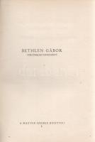 Szekfű Gyula
Bethlen Gábor. (Történelmi tanulmány.)
Budapest, 1929. Magyar Szemle Társaság (Biró M...