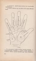 Majthényi György: A kéz beszél. A gyakorlati chiromantia kézikönyve.
(Budapest), [1937 körül]. Stád...