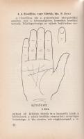 Majthényi György: A kéz beszél. A gyakorlati chiromantia kézikönyve.
(Budapest), [1937 körül]. Stád...