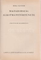 Mika Sándor (szerk.): Történelmi olvasókönyv. Az ó-kor története. Az új-kor története 1648-tól. Magy...