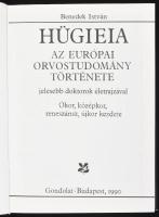 Benedek István: Hügieia. Az európai orvostudomány története jelesebb doktorok életrajzával. Ókor, kö...