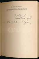 Makkay János: A tiszaszőlősi kincs. A szerző, Makkay János (1933- 2023) régész, címzetes egyetemi ta...