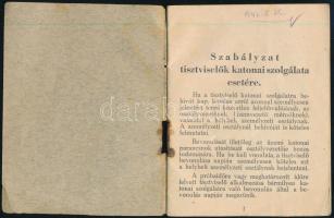 cca 1930 Magyar Amerikai Olajipari Rt. kiisztviselőinek katonai szolgálati szabályzata 13p