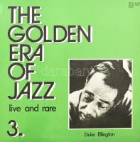 Duke Ellington - The Golden Era Of Jazz 3. - Live And Rare.  Vinyl, LP, Válogatás, Delta-Krém, Magyarország, 1983. VG+