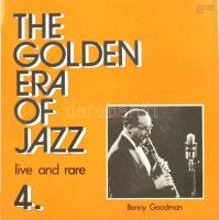 Benny Goodman - The Golden Era Of Jazz 4. - Live And Rare. Vinyl, LP, Válogatás, Krém, Magyarország, 1983. VG+