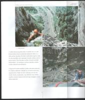 Erőss Zsolt: A Békási-szorostól a Mount Everestig. - - fotóalbuma. Szerk.: Rados Richárd. Bp., 2002,...