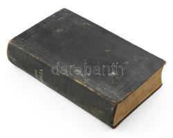 Szent Biblia KÁroli Gáspár forditásában, Brit és külföldi Biblia Társulat, Budapest 1896, dombornyom...