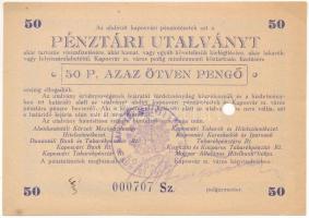 Kaposvár 1945. 50P "Pénztári utalvány" tinta aláírással, bélyegzéssel, lyukasztással érvénytelenítve T:AU  Adamo KAP-2.2.1