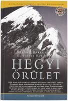 Anatolij Bukrejev - G. Weston Dewalt: Hegyi őrület. Az 1996 Mount Everest-i tragédia más szemszögből. Ford.: Ifj. Vitray Tamás. Veszélyes Övezet. Bp., 2002, Park. Gazdag képanyaggal illusztrált. Kiadói kartonált papírkötés.