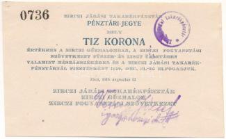 Zirc 1919. 10K Zirczi Járási Takarékpénztár Pénztári-Jegye T:AU Hungary / Zirc 1919. 10 Korona Receipt of the District Savings Bank of Zirc C:AU Adamo ZIR-1.1