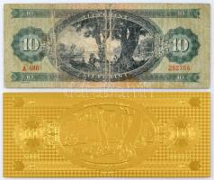 1962. 10Ft "A 486 282784" + 1947. 10Ft aranyozott bankjegy replika T:VG folt, replika :UNC