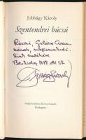Jobbágy Károly: Szentendrei búcsú. DEDIKÁLT! Bp.,1978,Szépirodalmi. Kiadói egészvászon-kötés, kiadói...