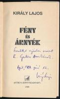 Király Lajos: Fény és árnyék. DEDIKÁLT! hn., 1989, Antikva. Kiadói papírkötés