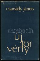 Csanády János: Új törvény. DEDIKÁLT! Bp., 1964, Magvető. Kiadói egészvászon-kötés, kissé szakadt kiadói papír védőborítóban. Megjelent 2750 példányban!