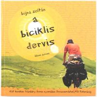 Bujna Zoltán: A biciklis dervis. Két keréken Vámbéry Ármin nyomában Dunaszerdahelytől Teheránig. Dunaszerdahely, 2008., Lilium Aurum. Gazdag képanyaggal illusztrált. Kiadói kartonált papírkötés, foltos lapokkal.