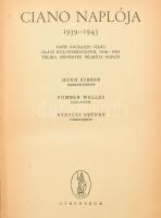 Ciano naplója 1939-1943. Gróf Galeazzo Ciano olasz külügyminiszter, 1936-1943 teljes, rövidítés nélküli naplói. Szerk. Hugh Gibson. Bev. Sumner Wells. Ford. Bányász György. Bp., é.n. Athenaeum. 538 p. Kiadói félvászonkötésben. Gerince javított.