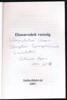Kelemen Ágnes: Elszenvedett vereség. Regény. DEDIKÁLT! Székesfehérvár, 1997, Szerzői. Benne az írónő...