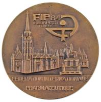 1984. "FIP '84 - Fédération Internationale Pharmaceutique / Budapest - Nemzetközi Gyógyszerészeti Szövetség" kétoldalas, öntött bronz emlékplakett (89mm) T:AU