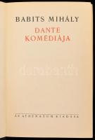 Babits Mihály: Dante komédiája. Babits Mihály Összegyüjtött Munkái X. Bp., 1939, Athenaeum, 519+(1) p. Egészvászon-kötésben, kissé kopott, foltos borítóval.