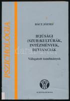 Rácz József: Ifjúsági (szub)kultúrák, intézmények, devianciák. Válogatott tanulmányok. Bp., 1998, Scientia Humana. Kiadói papírkötés, volt könyvtári példány.