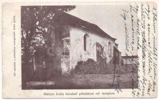 1913 Pókafalva, Pauca, Törnen (Szeben); Mátyás király korabeli református templom, segélylap / Calvinist church (szakadás / tear)