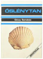 Géczy Barnabás: Őslénytan. Bp., 1989, Universitas. Tóth Pál grafikusművész rajzaival. Gazdag képanyaggal illusztrált. Kiadói kartonált papírkötés. Megjelent 2300 példányban.