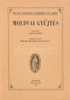 Moldvai gyűjtés. Gyűjtötte és lejegyezte: Veress Sándor. Szerk.: Berlász Melinda-Szalay Olga. Magyar Népköltési Gyűjtemény XVI. kötet. Kiadja Magyar Néprajzi Társaság. Bp.,1989, Múzsák Kiadó. Fekete-fehér fotókkal illusztrálva. Kiadói papírkötés.