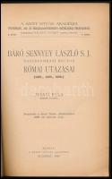 Iványi Béla: Báró Sennyey László S. J. nagyszombati rector római utazásai. (1687., 1693., 1696.) A S...