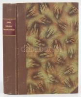 Gaal Jenő: Gróf Széchenyi István nemzeti politikája és jövőnk. I-II. köt. [Egy kötetben]. Bp., 1902-...